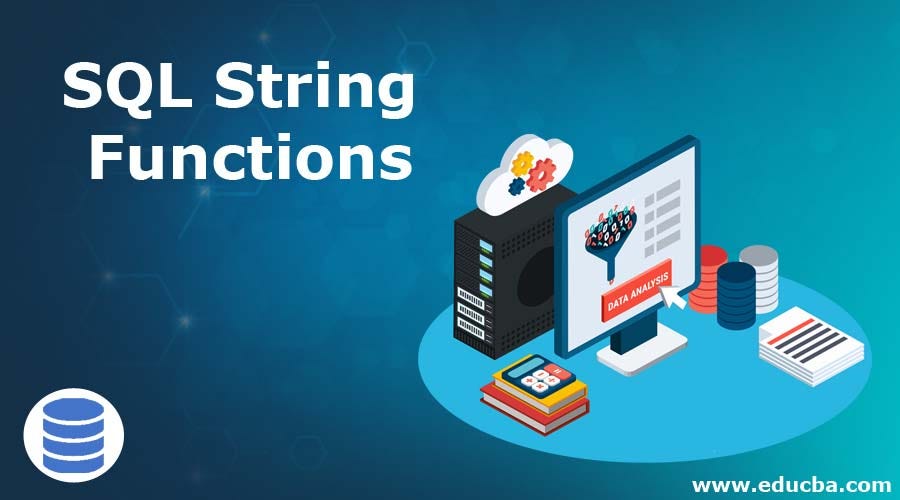 🌟 Unlocking the Power of String Functions in SQL 🌟 | by Karishma Kolhe ...