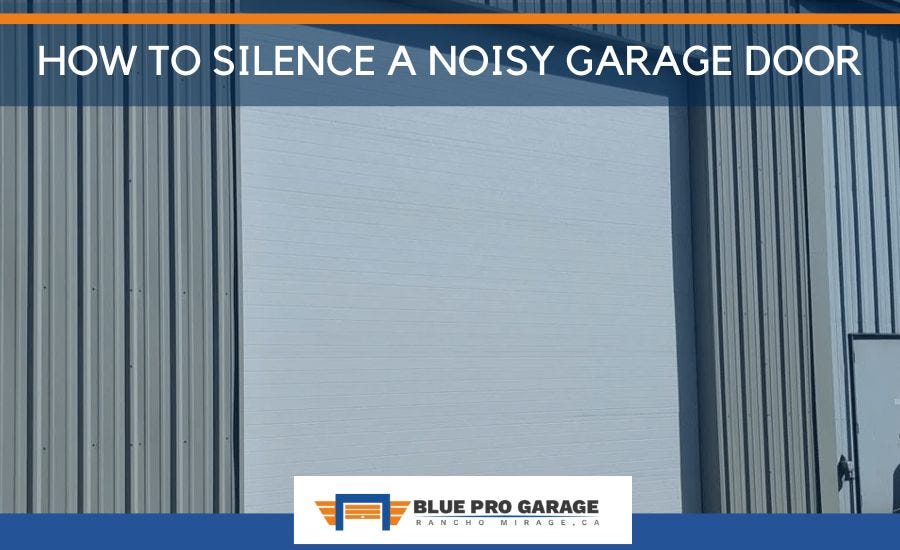 How to Silence a Noisy Garage Door by Local Business Wizards Medium