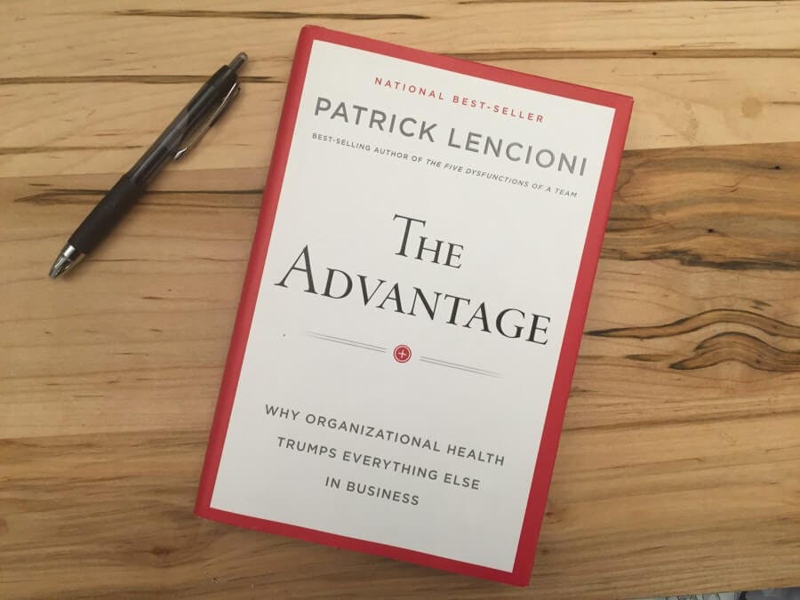 Book Summary: The Advantage by Patrick Lencioni, by Andrej The Freelancer