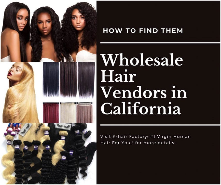 Best Wholesale Hair Vendors in California How to Import Hair by Ahn