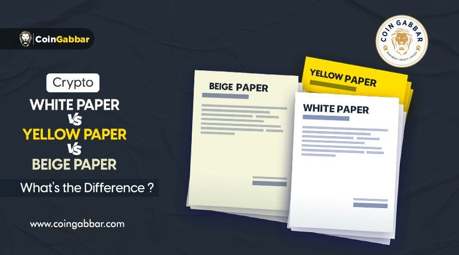 Crypto White Paper vs Yellow Paper vs Beige Paper Learning Difference