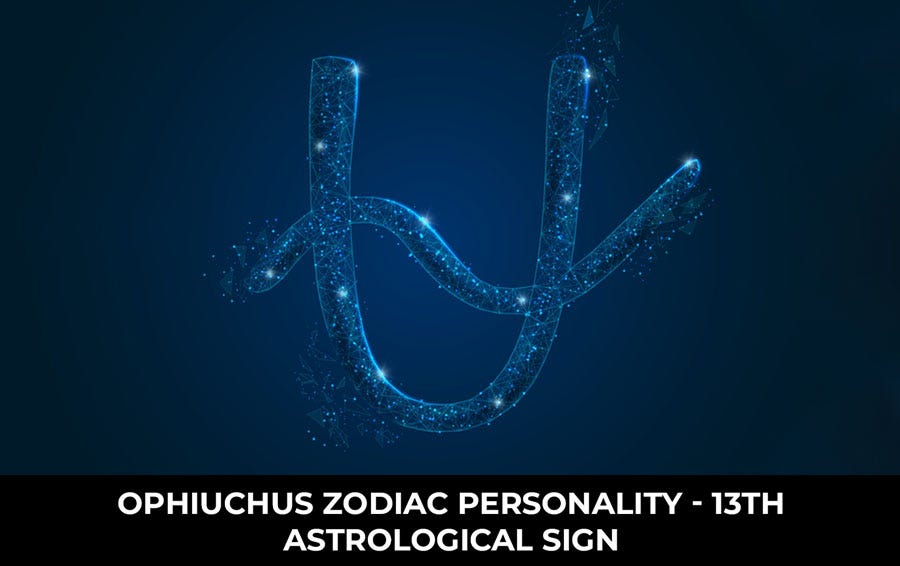 Ophiuchus Zodiac Personality — 13th Astrological Sign by Astro Era Apr, 2024 Medium
