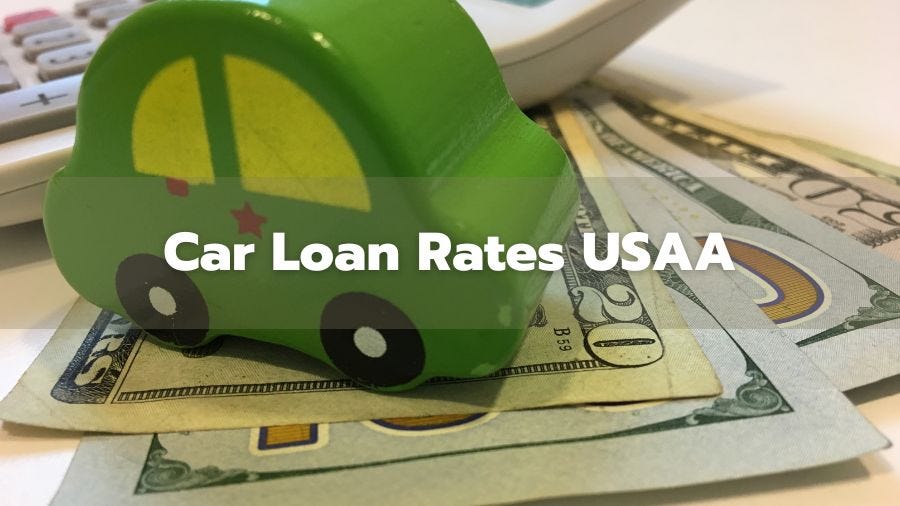 Car Loan Rates USAA Everything You Need to Know by finance payday