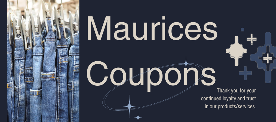 Maurices In Store Coupons Printable