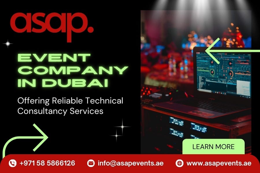 Event Company in Dubai Offering Reliable Technical Consultancy Services