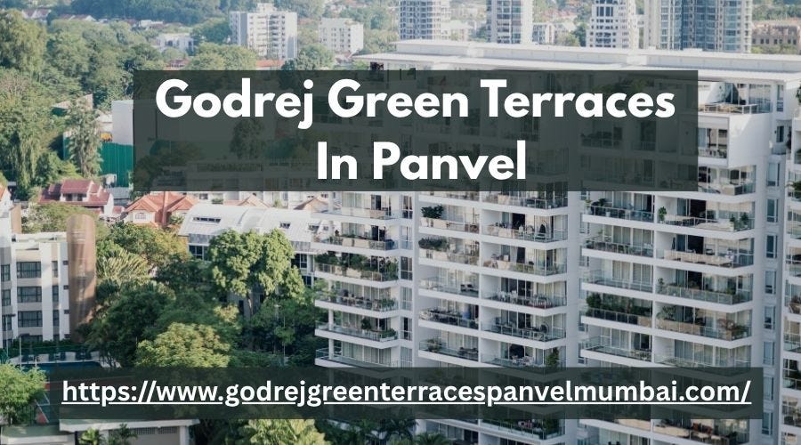 Discover Elevated Living at Godrej Green Terraces, Panvel