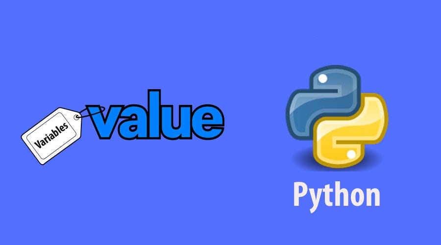 The Importance of Values and Variables-Python | by Divyesh Dharaiya ...