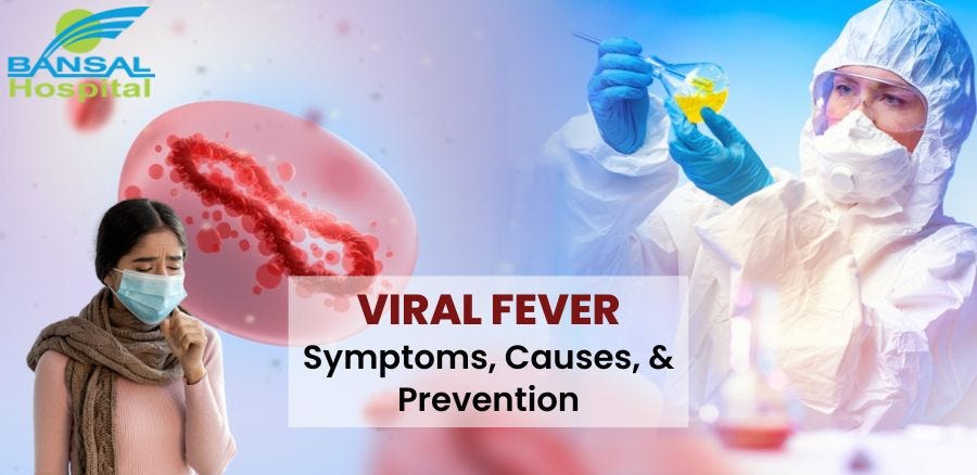 Viral Fever Symptoms Causes And Treatment By Toneopartical Sep 