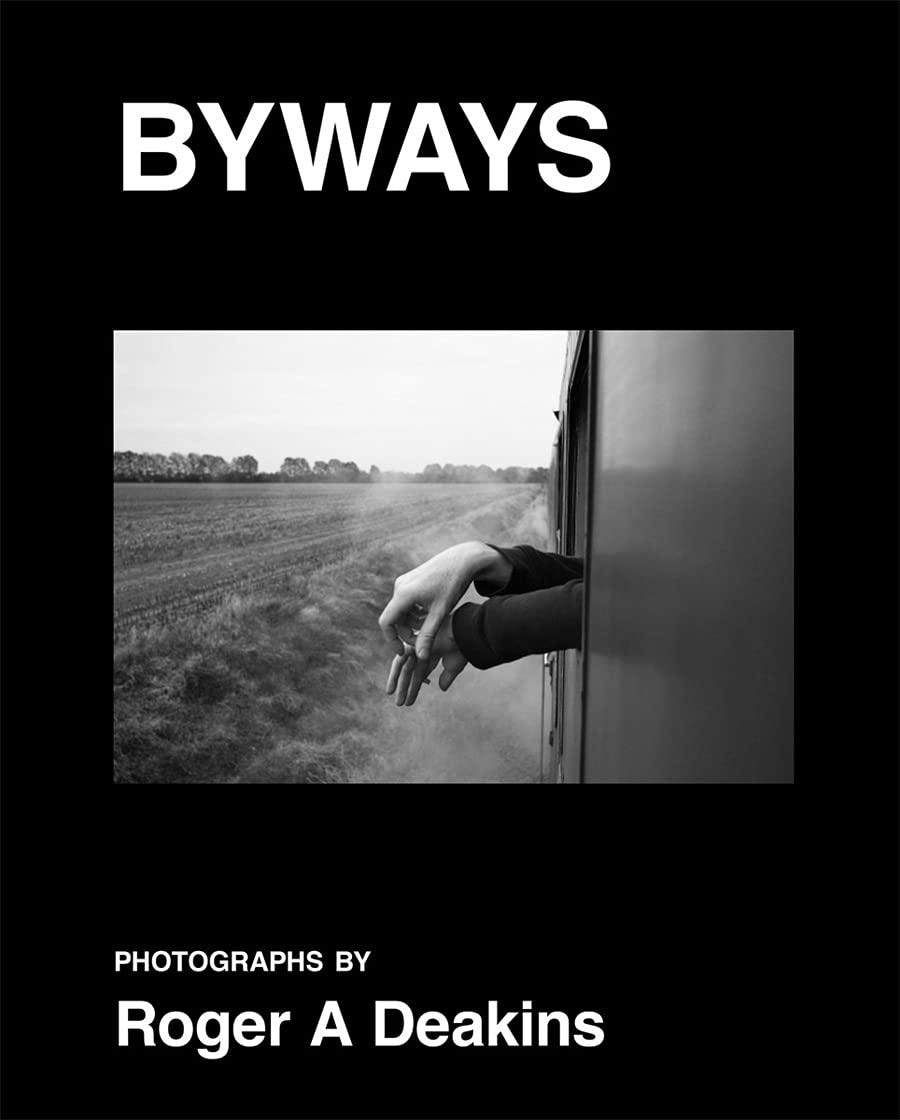 [Pdf-Download] Roger A. Deakins: Byways by Roger A. Deakins[Full Books ...