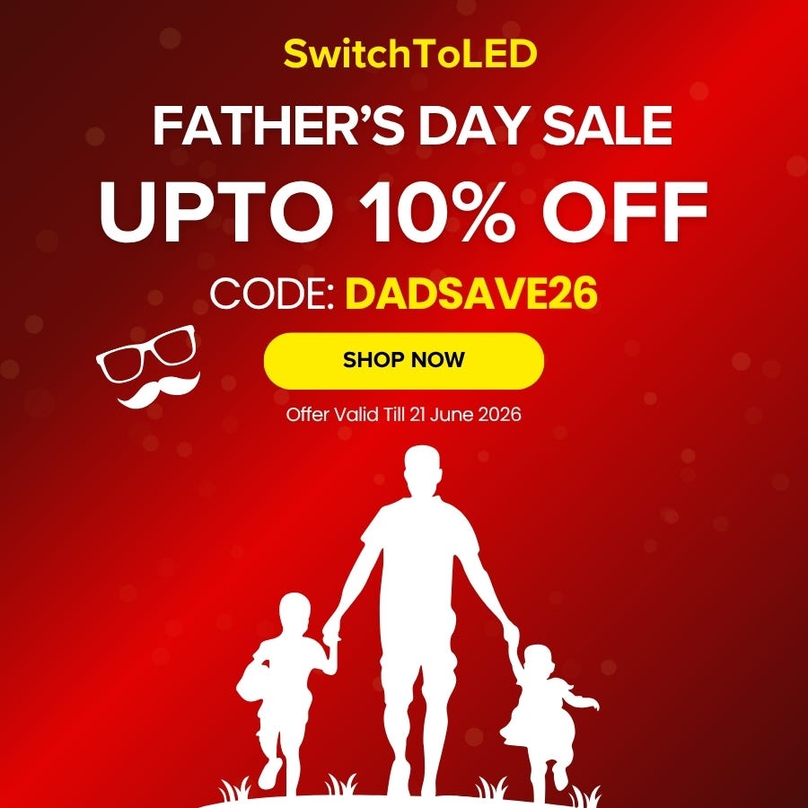 Celebrate Father’s Day with Up to 10% OFF Premium LED Lighting at SwitchToLED
