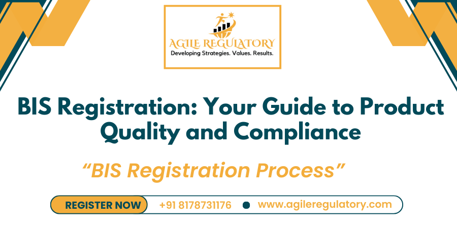 BIS Registration: Your Guide to Product Quality and Compliance | by ...