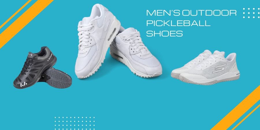 The Best Men's Outdoor Pickleball Shoes: Top picks | by mypicklballshoes |  Medium