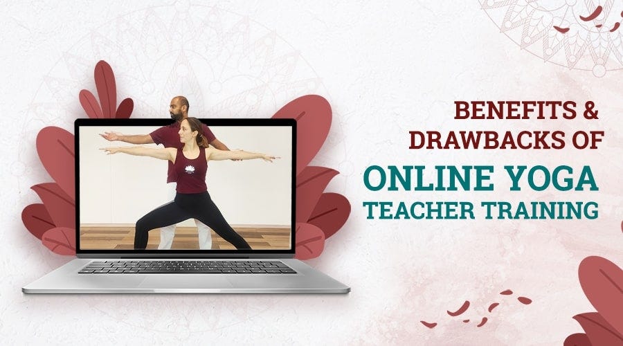 The pros and cons of taking yoga teacher training online by the arya