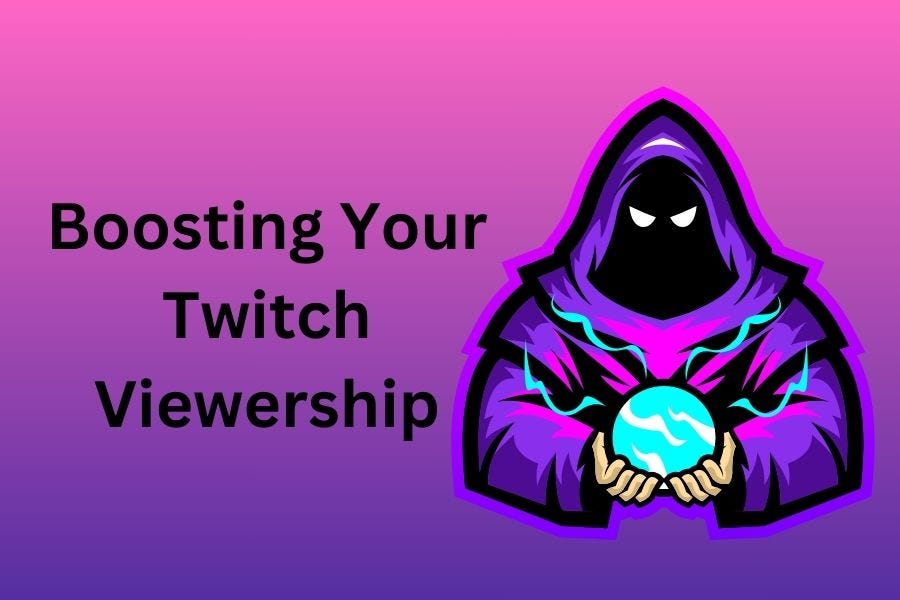 Boosting Your Twitch Viewership: A Detailed Guide | by Philippa Moore