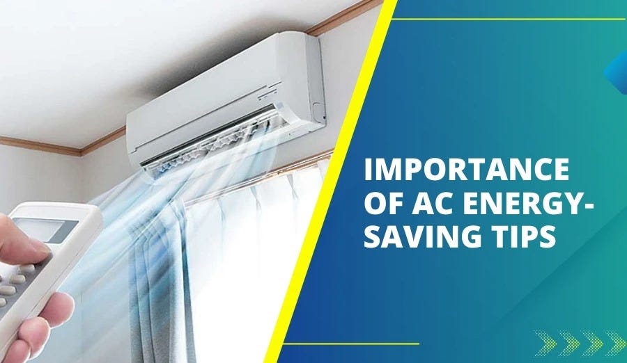 Maximize Comfort While Saving Energy: Simple AC Tips You Can’t Ignore