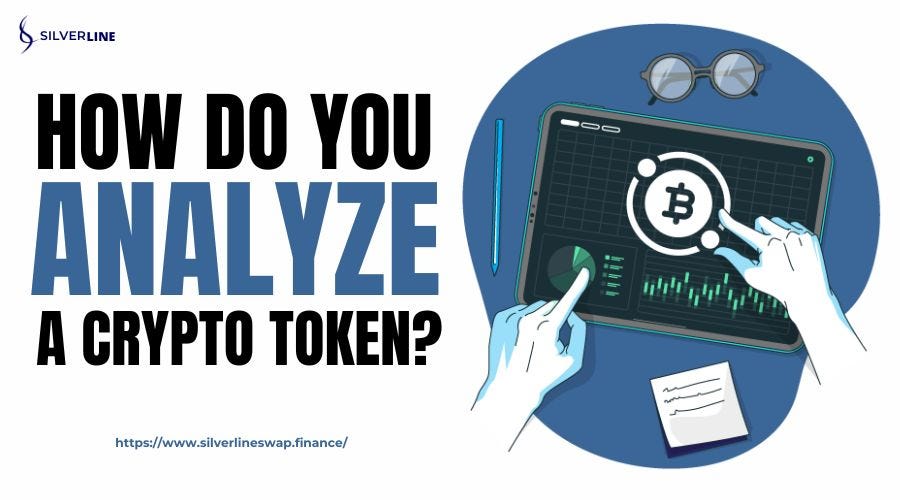 How do you analyze a crypto token?