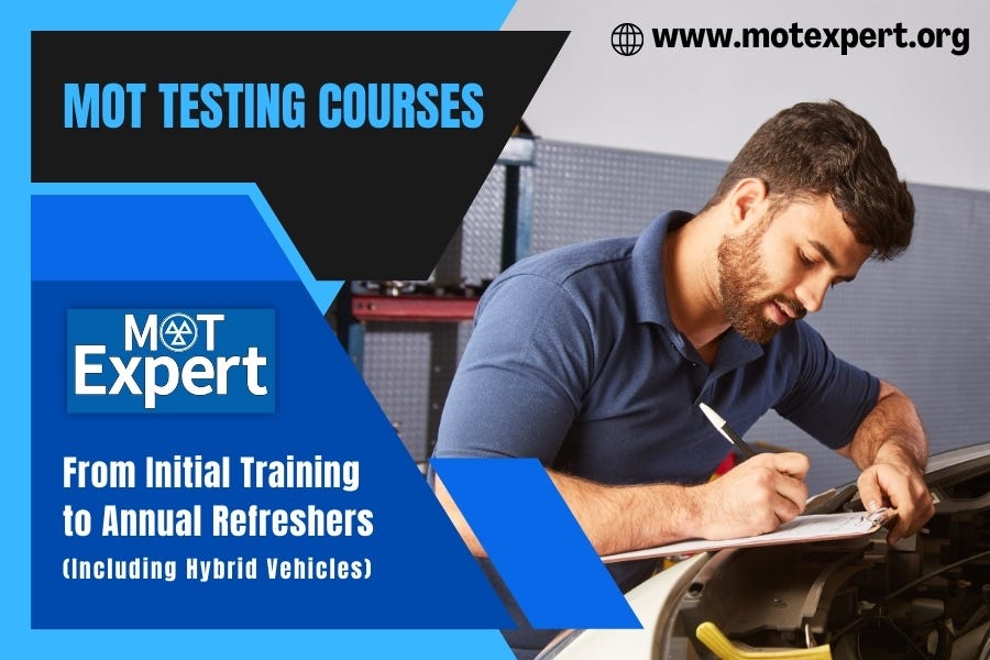 MOT Testing Courses: From Initial Training to Annual Refreshers ...