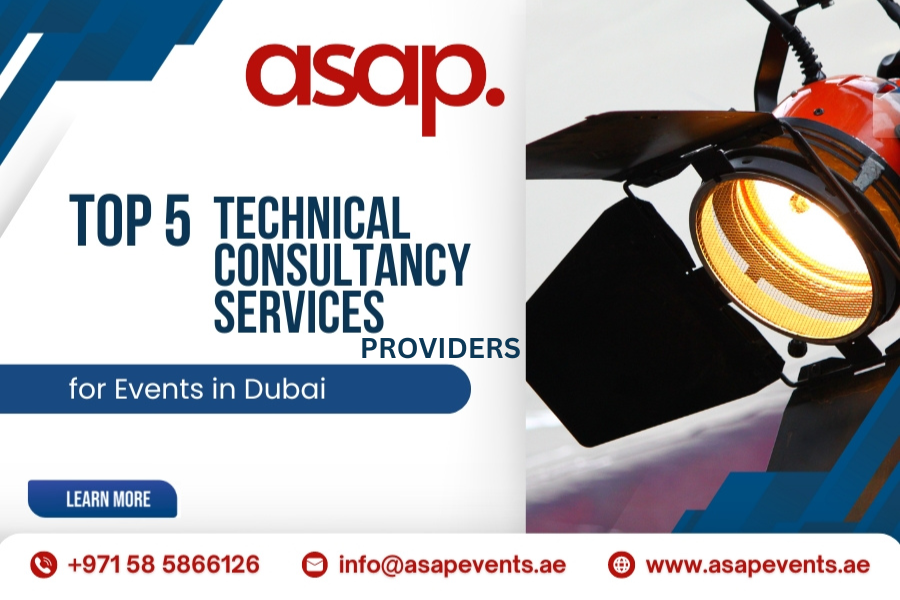 Top 5 Technical Consultancy Services Providers for Events in Dubai