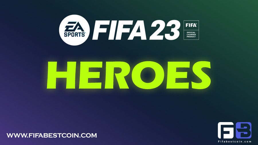 New Heroes for FIFA 23 Ultimate Team 