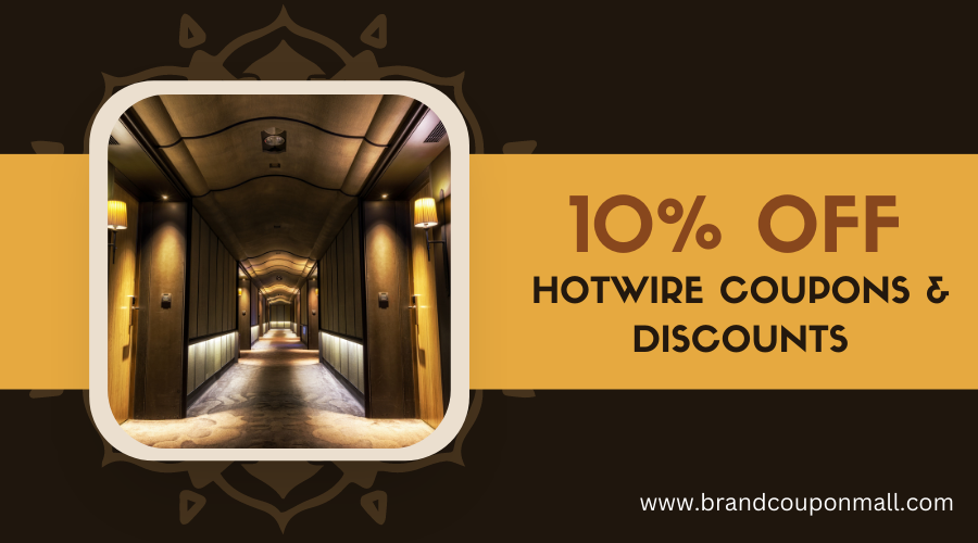 Save Big on Your Next Hotel Booking with Hotwire Get 10 Off with