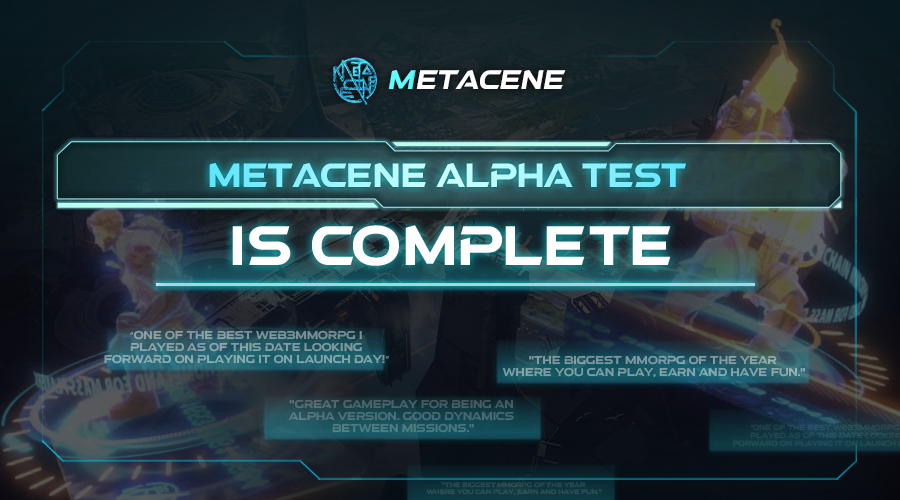 MetaCene is set for for Alpha Test Launch on July 31st