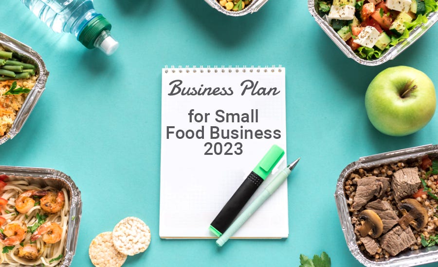 how do i write a small food business plan