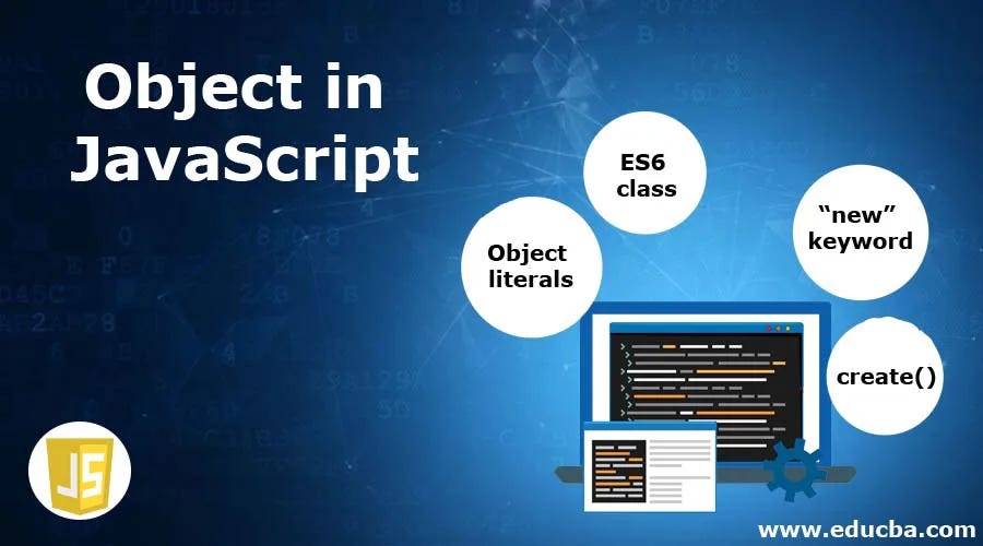 Create objects in Javascript | Stackademic