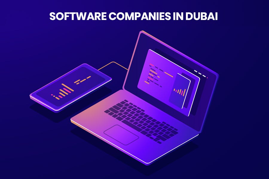 Top Software Companies In Dubai — 2021 Edition by Rashid khan Medium