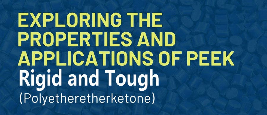 Exploring the Dual Strength of PEEK: Stiff Yet Tough