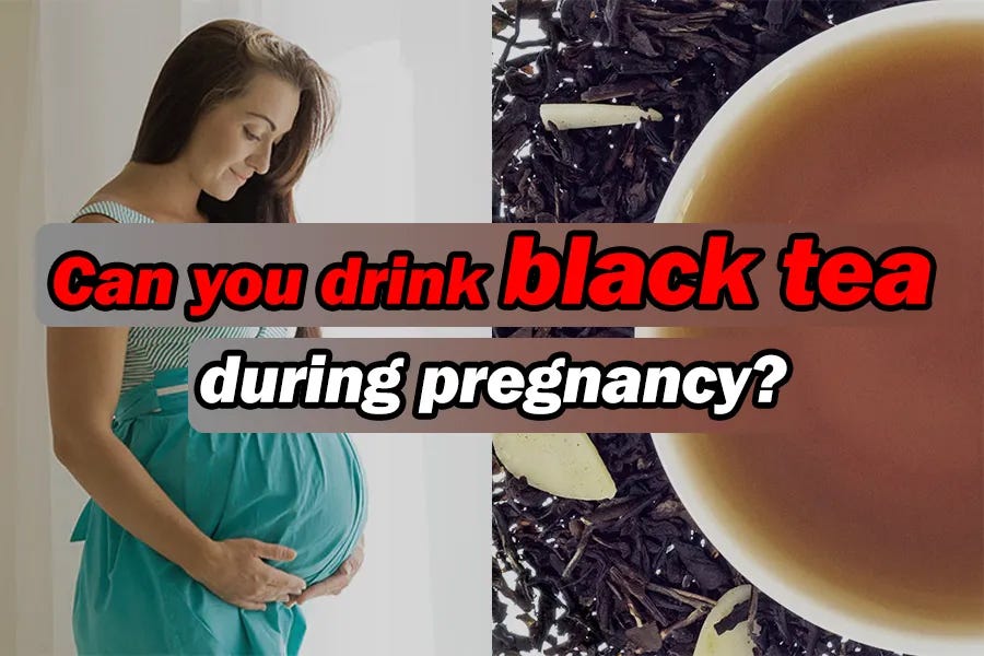 Can We Drink Black Tea While Pregnant? by Hipregnancy Oct, 2023