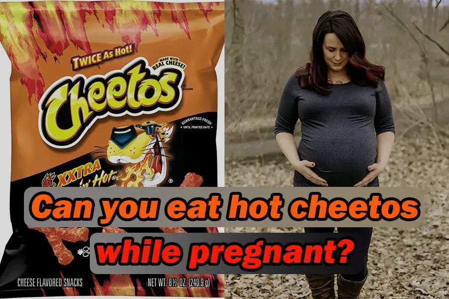 Hot cheetos and pregnancy. Food cravings are usual among pregnant… by