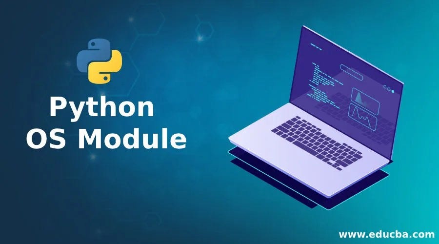 OS Module in Python. The os module in Python is a built-in… | by ...