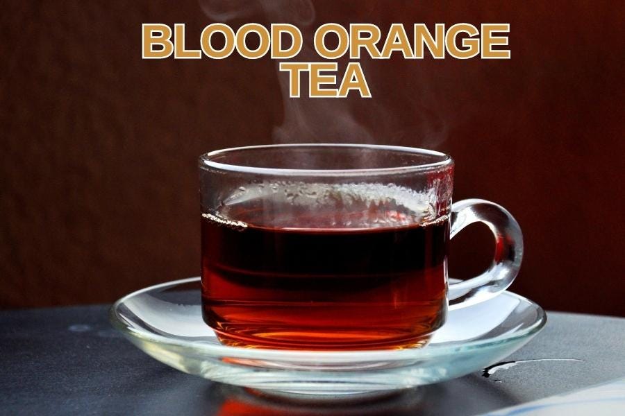 Organic Blood Orange Tea. Introduction by Qaiser Khan Medium