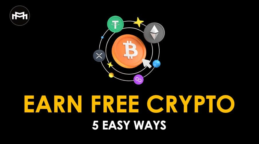 5 Ways to Earn Free Cryptocurrencies | Melegaswap | Medium