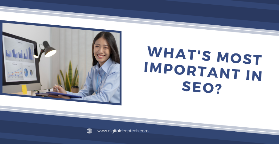 What’s Most Important in SEO?