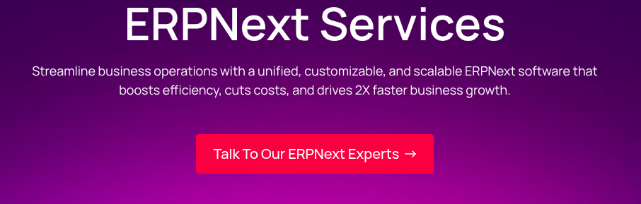 Streamline Enterprise Operations with Certified ERPNext Service Solutions