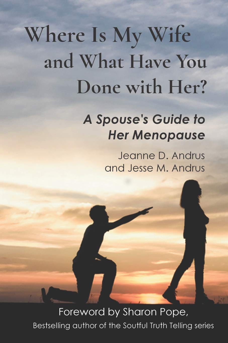 [EBOOK]Where Is My Wife and What Have You Done with Her? A Spouse’s