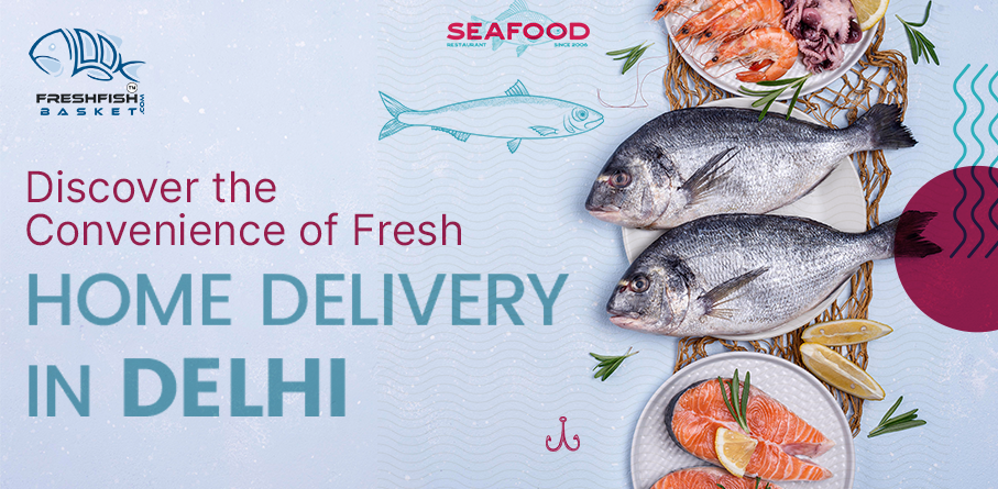 Discover The Convenience Of Fresh Fish Home Delivery In Delhi By   1*CCwroUNc5YlHt9RJvbnSBQ 