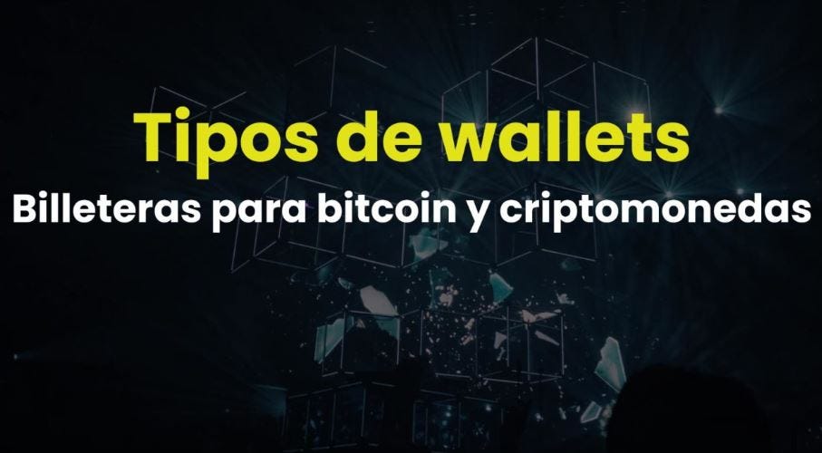 🔐 Tipos de crypto wallet 🔐
