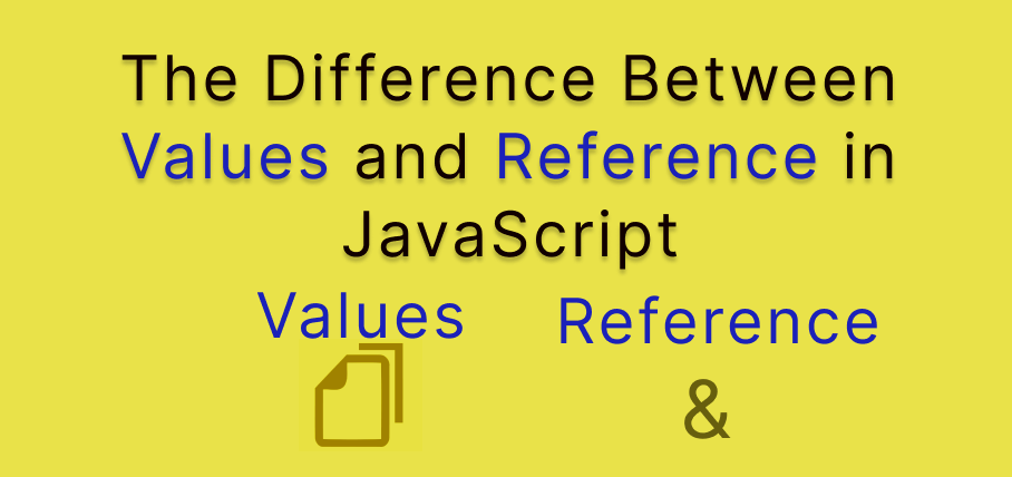 Understanding Reference vs. Value in JavaScript | by Muhammed Shameel ...