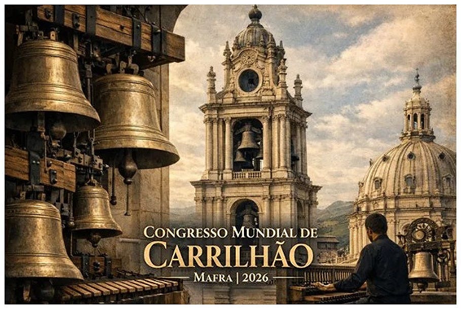Mafra acolhe o Congresso Mundial de Carrilhão 2026