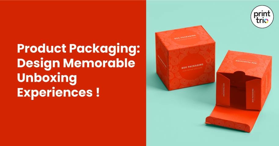 Driving Sales With a Memorable Unboxing Experience