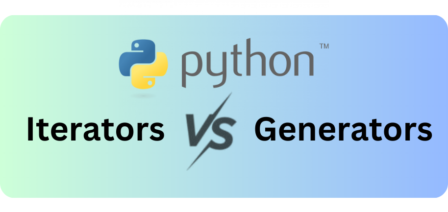 Iterators vs Generators in Python | by Mohsin Shaikh | Aug, 2024 | Medium