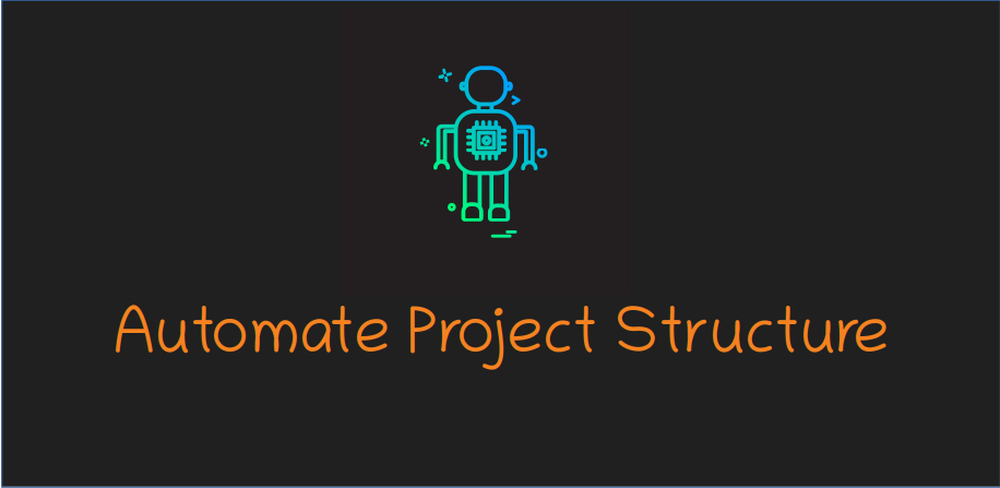 Automate Project Structure with Python | by Sourabh Agrawal | Medium