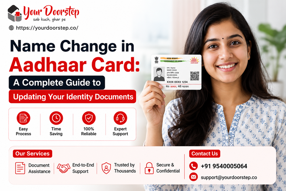Name Change in Aadhaar Card: A Complete Guide to Updating Your Identity Documents