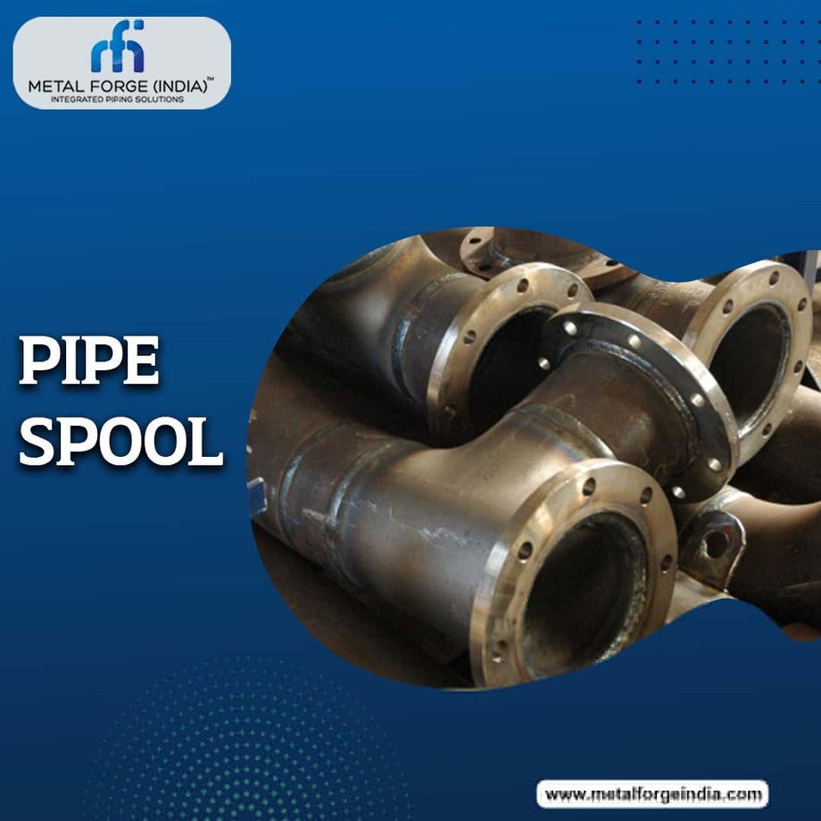 PreFabrication of Pipe Spools — Metal India by Metal