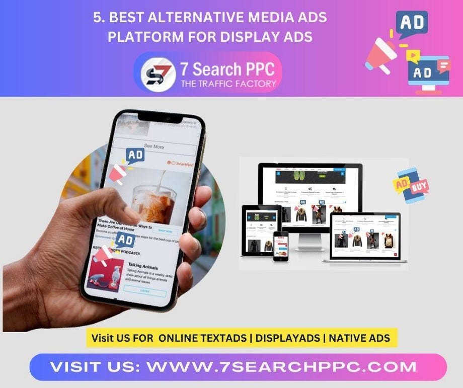 5. Best Alternative Media Ads Platform for Display Ads by 5. Best Alternative Media Ads Platform for Display Ads by