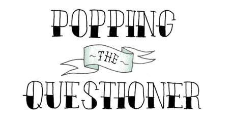 Poppingthequestioner-5