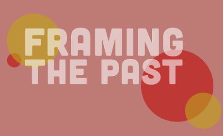 Framingthepast2