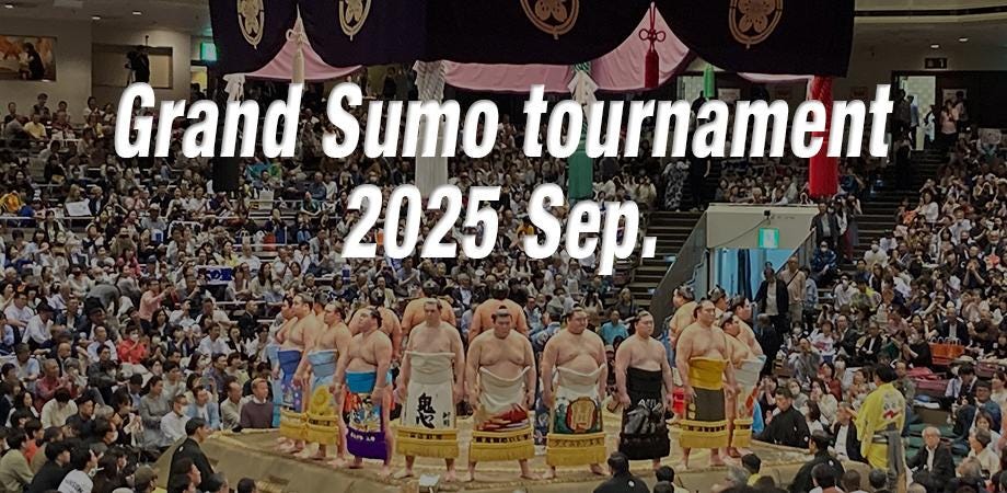 Grand Sumo Tournament (September) — 22 September at Ryogoku Kokugikan, Tokyo